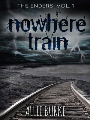 cover image of Nowhere Train